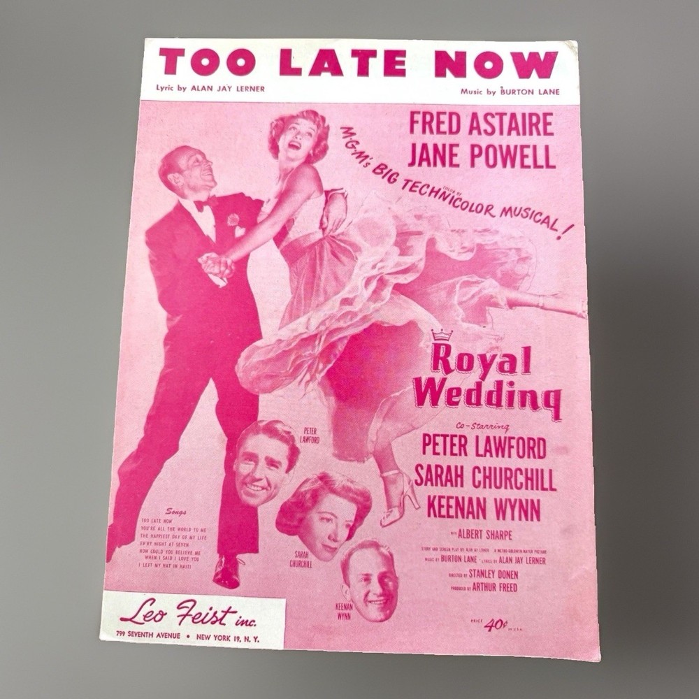 Too Late Now Fred Astaire Jane Powell Royal Wedding MGM Film Sheet Music 1951