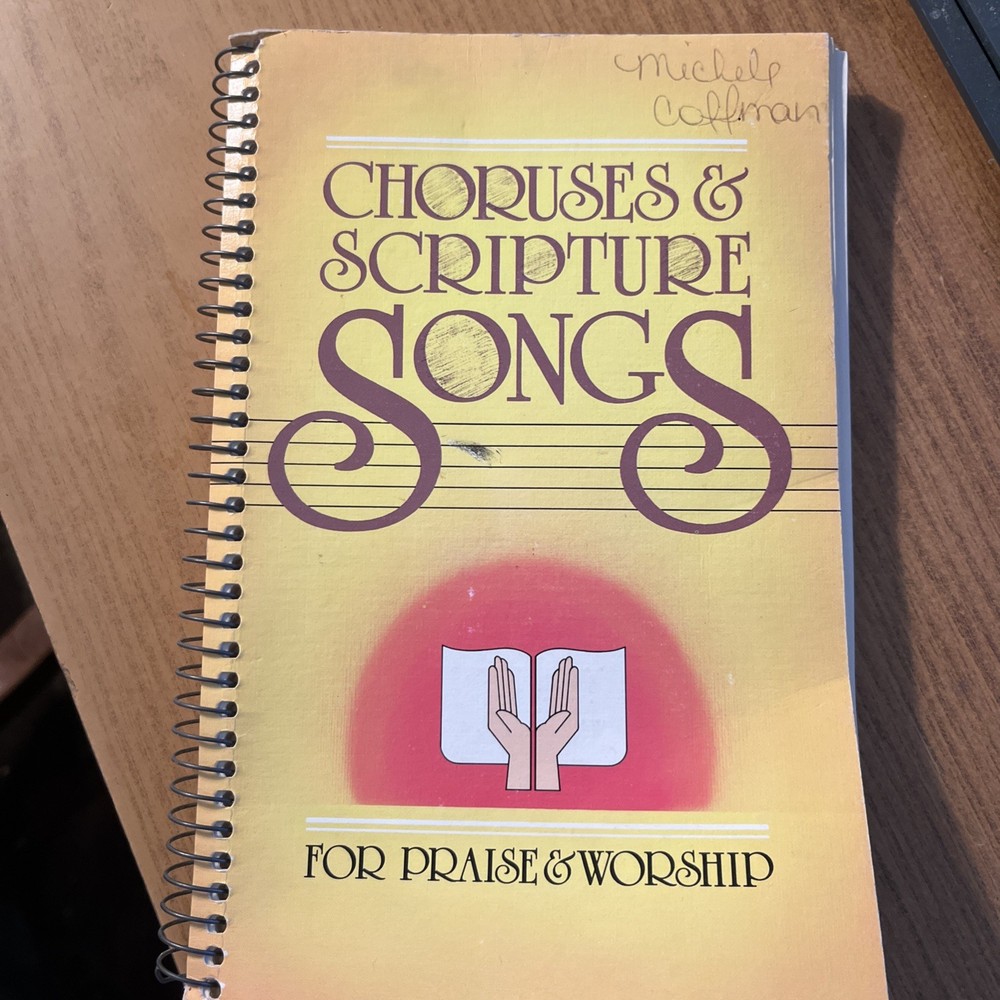 Choruses & Scripture Songs for Praise & Worship, 1982 Gospel Publishing House