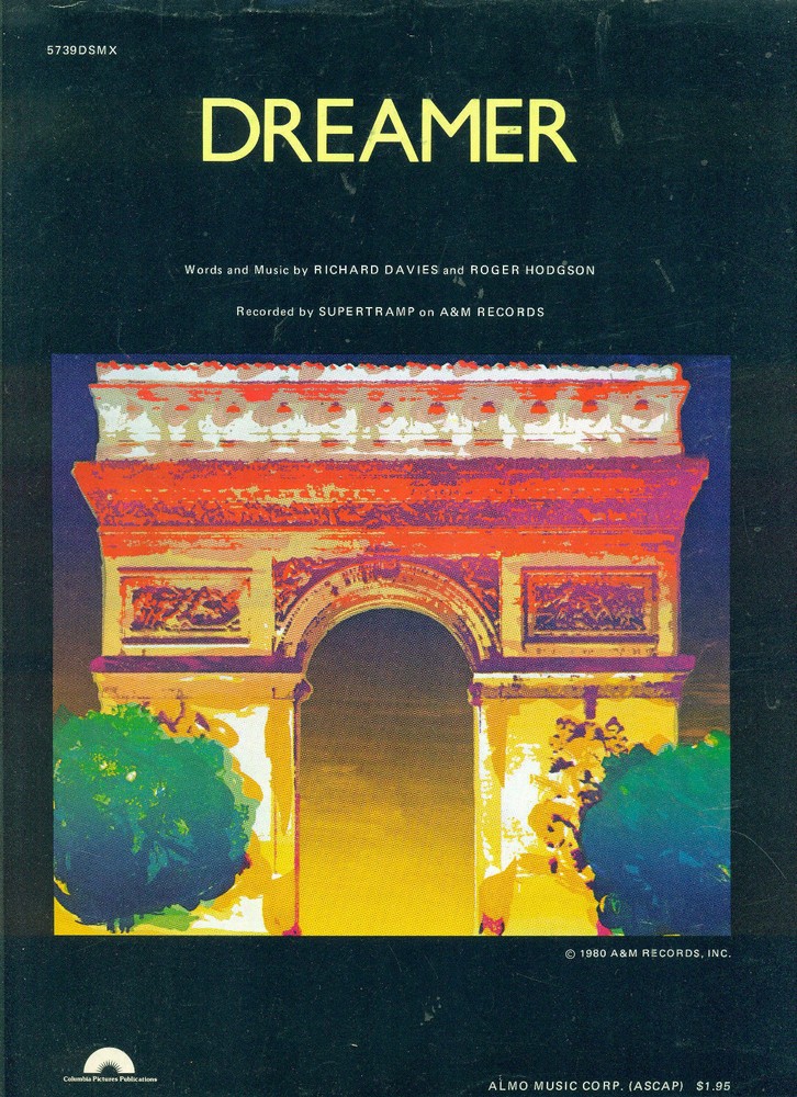 SUPERTRAMP « DREAMER » PIANO/VOCAL/GUITAR SHEET MUSIC 1974 COLLECTORS ITEM RARE!!
