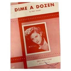 Cindy Walker Sheet Music Dime A Dozen 1949 Piano Vocal Easy Listening