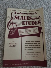 Intermediate Scales And Etudes Bb Clarinet, Bb Bass Clarinet By Forest L Buchtel