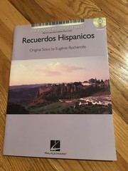 2007 RECEURDOS HISPANICOS SHEET MUSIC BOOK