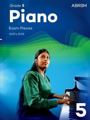 ABRSM Grade 5 Piano Exam Pieces 2027 & 2028 (9781786011619) **NEW**