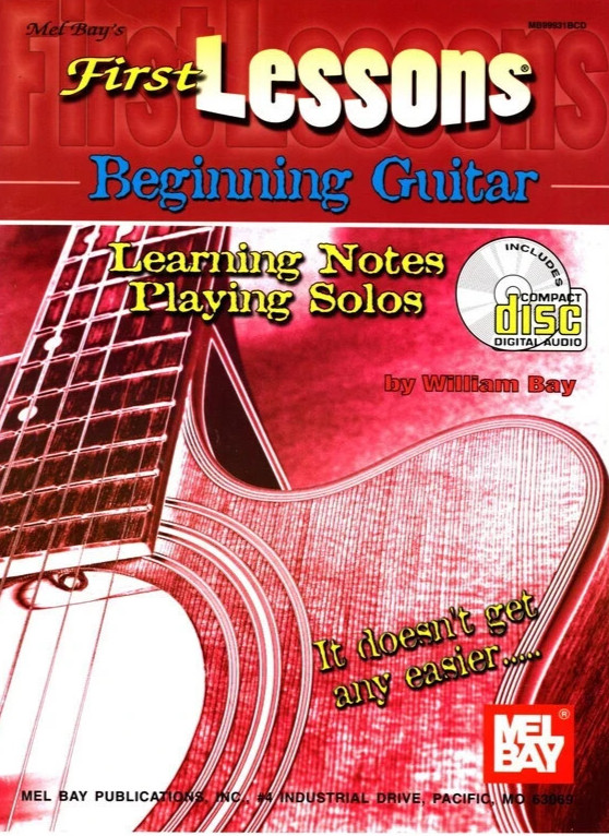 MEL BAY&rsquo;S FIRST LESSONS BEGINNING GUITAR BOOK/CD LEARNING NOTES PLAYING SOLOS