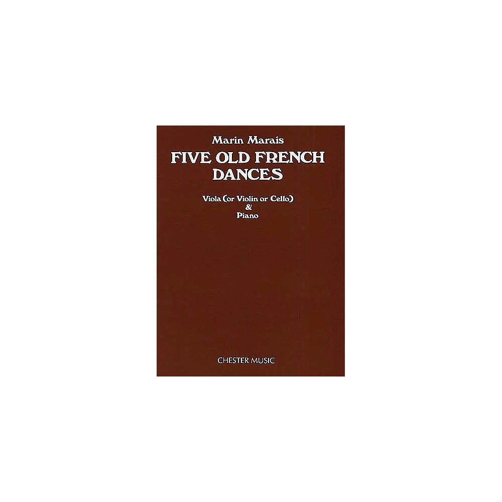 Five Old French Dances (for Viola and Piano) Music Sales America Series