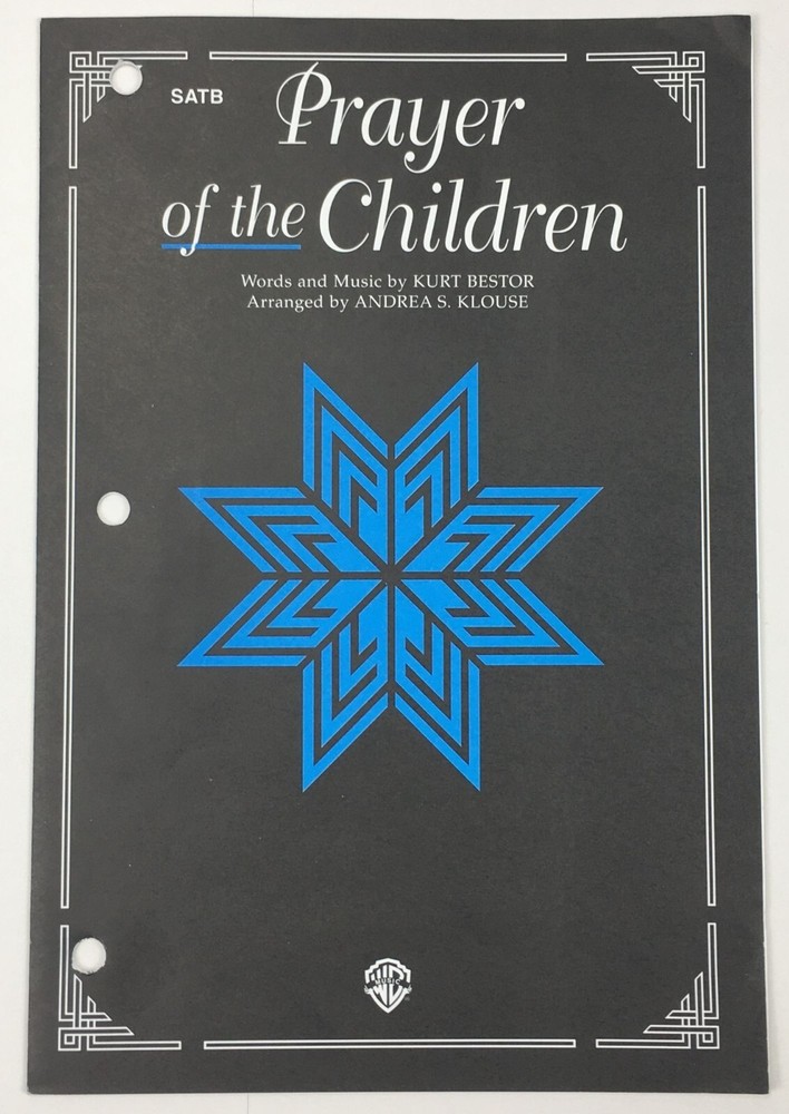 Prayer of The Children SATB Chorus Choral Sheet Music By Kurt Bestor Warner Bros