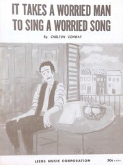 It Takes A Worried Man To Sing A Worried Song Sheet Music Carlton Conway 1957