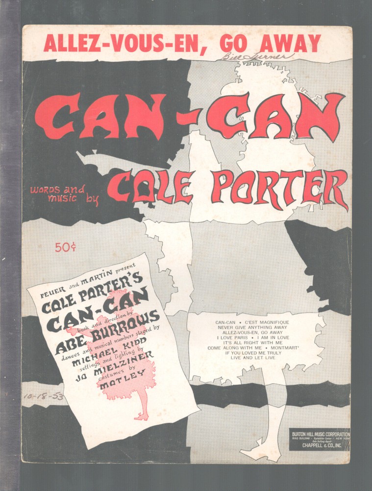 CAN-CAN Cole Porter 1953 ALLEZ-VOUS-EN GO AWAY Show Vintage Sheet Music