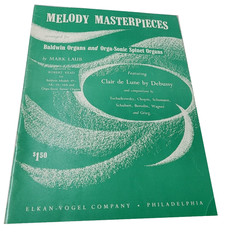 MELODY MASTERPIECES Baldwin Organs & Orga-Sonic Spinet Organs Music Book 1959