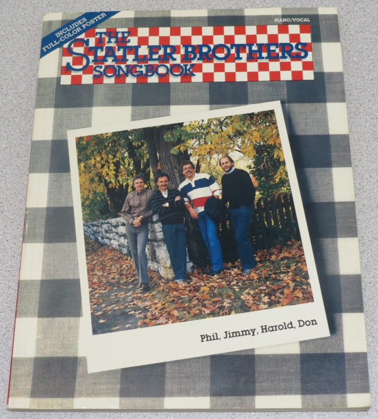 The Statler Brothers Songbook – Piano Vocal – Phil Jimmy Harold Don – 1988