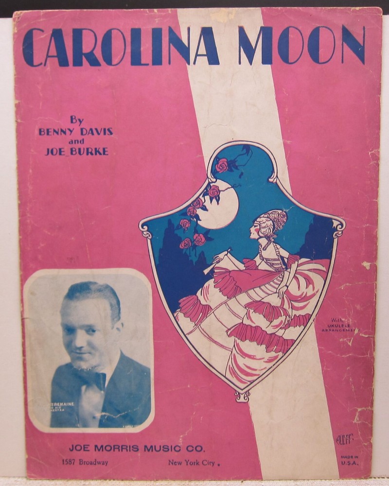 Carolina Moon – Benny Davis & Joe Burke – Sheet Music 1928 (Tremaine)