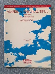 America The Beautiful Samuel Ward Multiple PIanos Arr. by Alene Billings Yoder