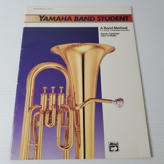 Yamaha Band Student A Band Method Baritone B. C. Book 1 Alfred Sheet Music