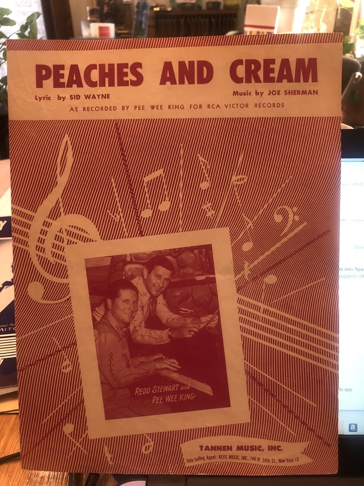 1954 country sheet music PEE WEE KING Bonaparte’s PEACHES AND CREAM