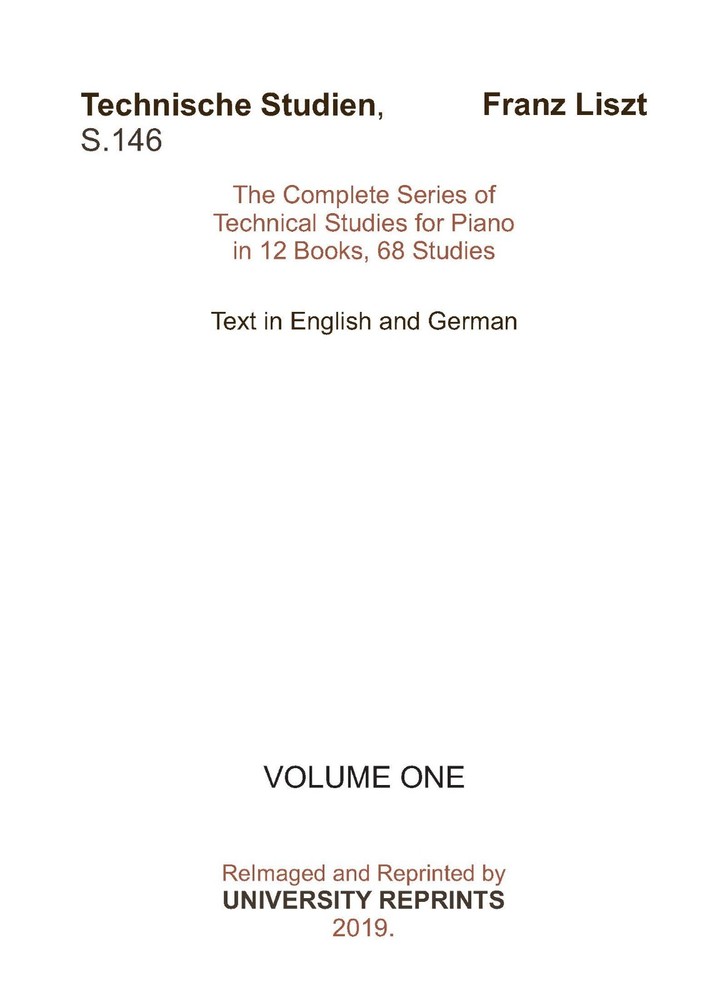 Liszt S.146 Technical Studies for Pianoforte VOL 1 Technische Studie Loose-Leaf