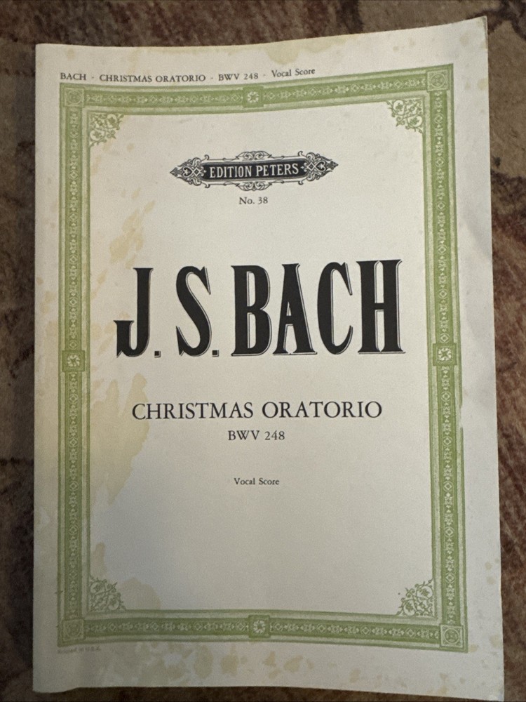 Edition Peters Nr. 38 Christmas Oratorio BWV 248 for Voice And Orchestra