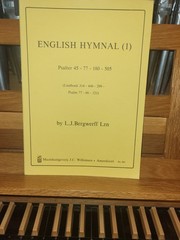 * Bergwerff Lzn: Organ Preludes on English Hymnal, vol 1; organ (Willemson)