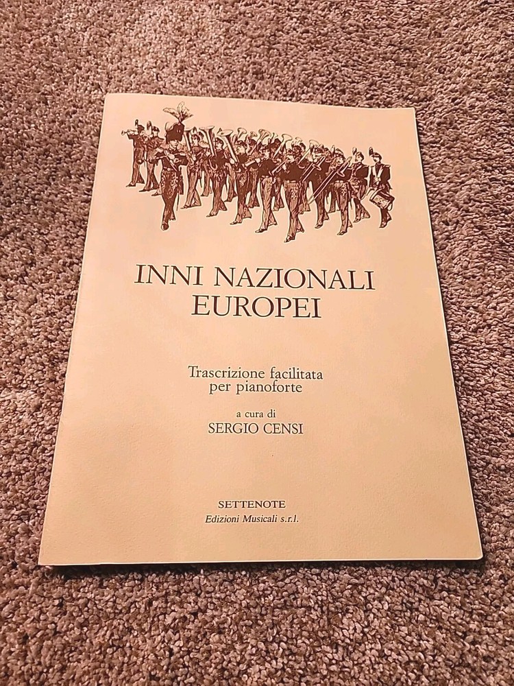 Inni Nazionali Europei National Anthem Piano Book Sergio Censi Printed in Italy