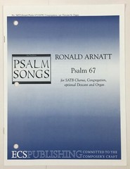 Psalm 67 SATB Chorus Organ Descant Sheet Music By Ronald Arnatt ECS Publishing