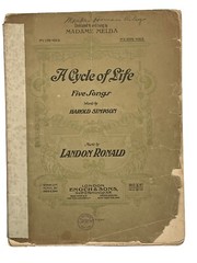 1906 Sheet Music Book A CYCLE OF LIFE Landon Ronald High Voice Madame Melba