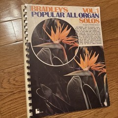 Bradley’s Popular All Organ Song Book, Vol 1, Spiral Bound Song Book 80 Pages