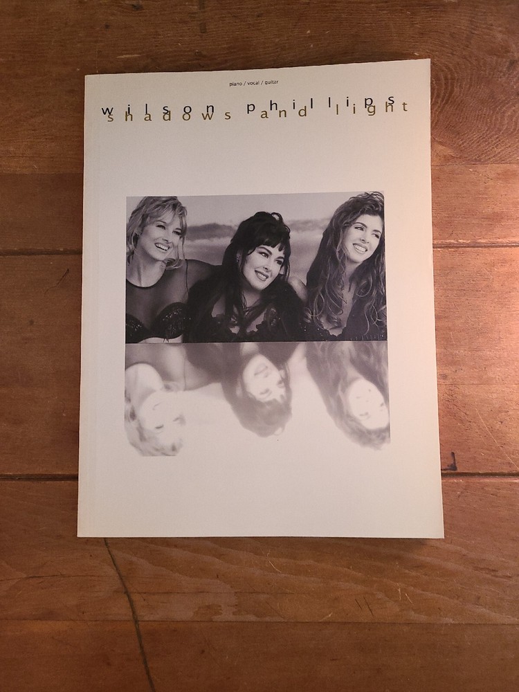 Wilson Phillips Shadows and Light Piano Vocal Guitar New Music Book (1244-45-46)