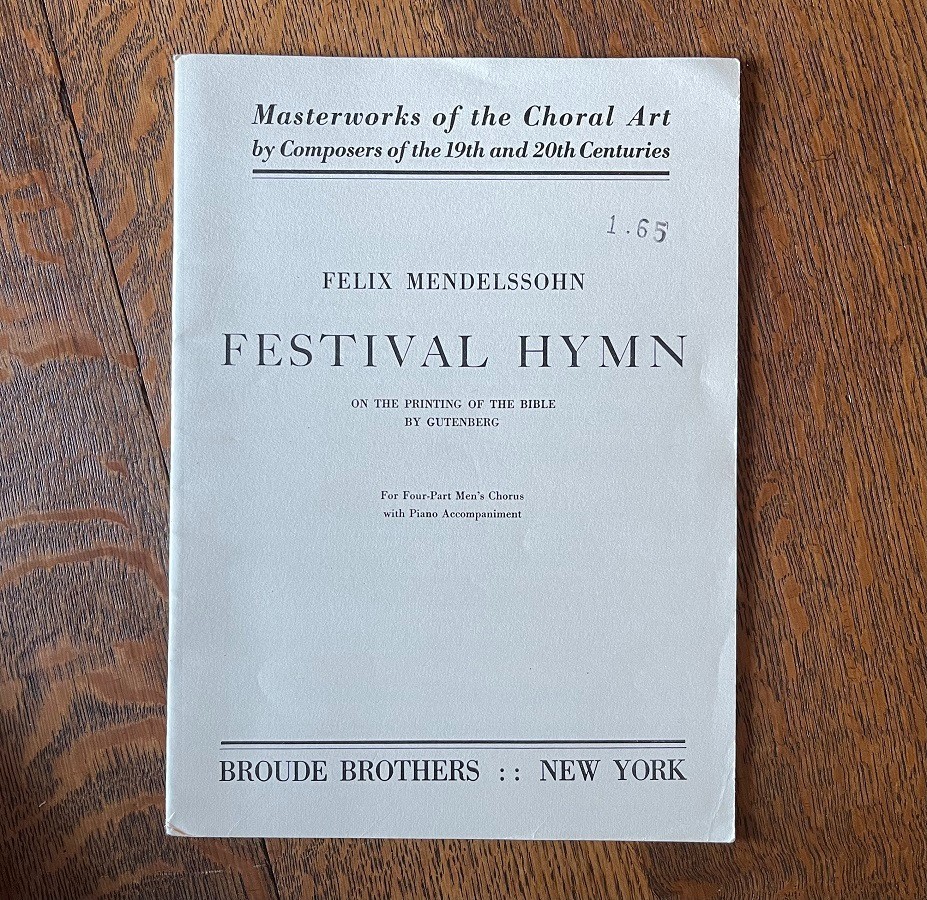 Felix Mendelssohn « Festival Hymn » Vocal Score