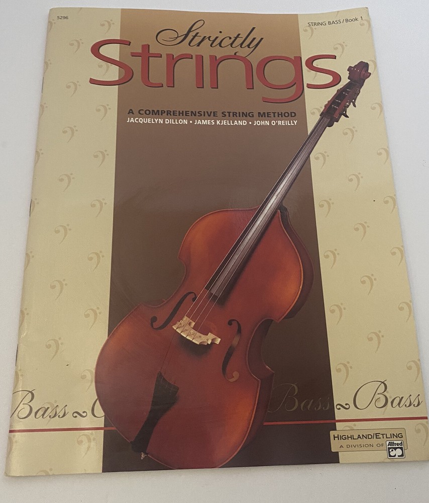Strictly Strings BASS Sheet Music Book 1 – A Comprehensive String Method