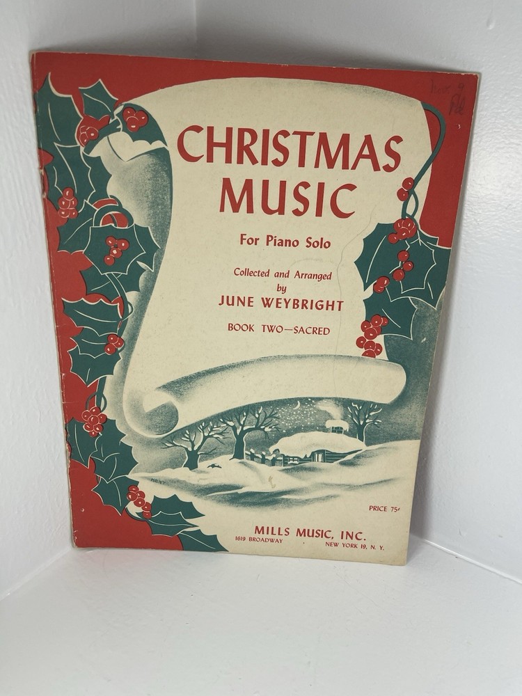 Mills Music Inc 1950 Christmas Music For Piano Solo Songbook June Weybright
