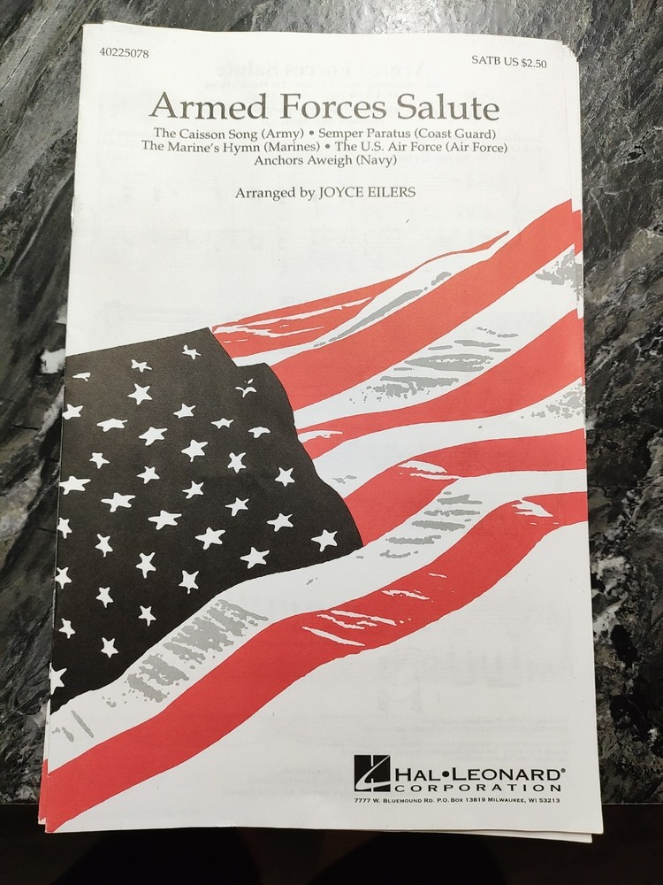 Armed Forces Salute -SATB Arranged By Joyce Eilers