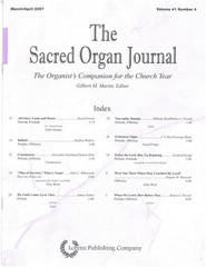 The Sacred Organ Journal March/April 2007 Volume 41 Number 4 pub. Lorenz