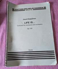 Jouni Kaipainen Life Is… Trombone Concerto Conductor&rsquo;s score Trombone Part