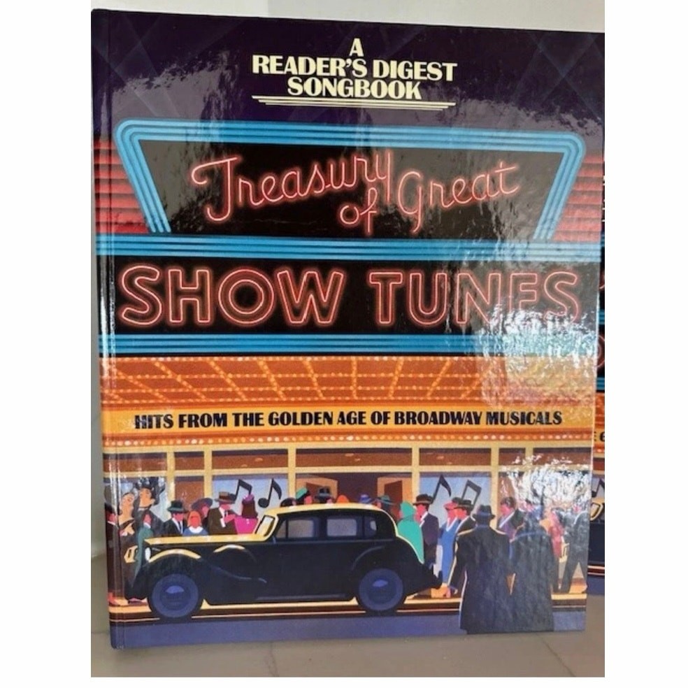 Treasury of Great Show Tunes Songbook published by Reader&rsquo;s Digest Spiral bound