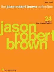 Jason Robert Brown Collection for Piano Sheet Music Intermediate Advanced Book