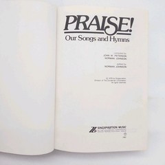 Praise! Our Songs and Hymns John Peterson & Norman Johnson Hardcover 1979 Hymnal