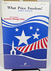 What Price Freedom? Vintage SATB (Divisi) Piano Sheet Music 1973