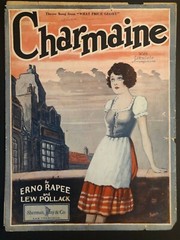 Vintage 1926 Sheet Music « Charmaine » from « What Price Glory » Rapee & Pollack