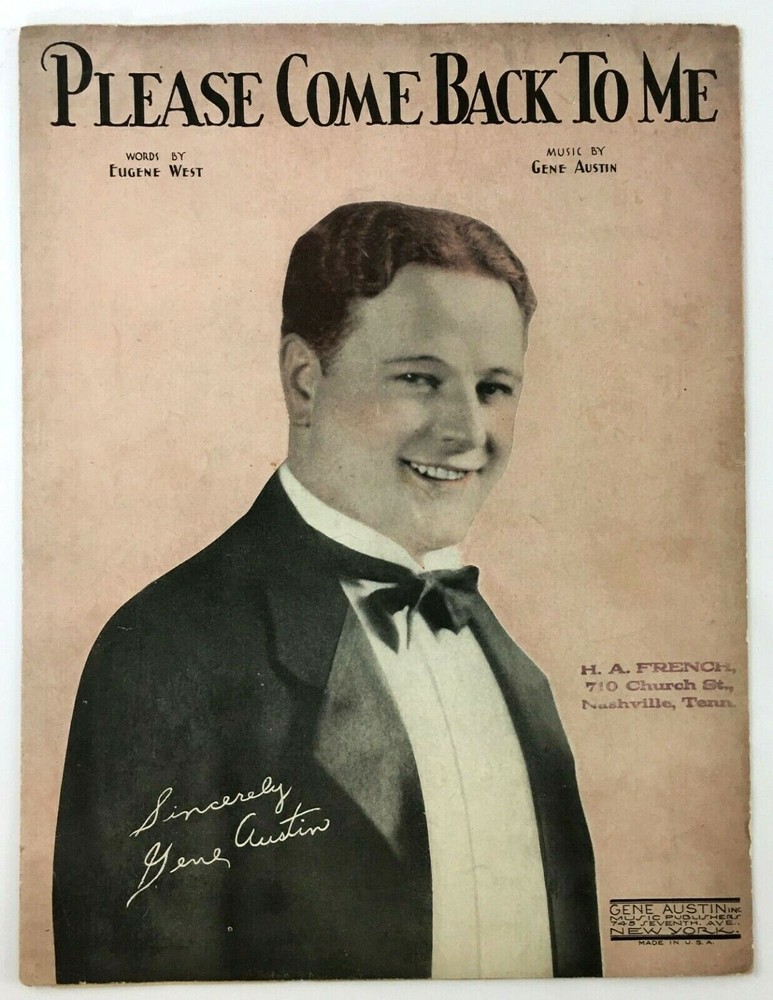 Please Come Back to Me Sheet Music Piano Vintage 1929 Gene Austin Music NY