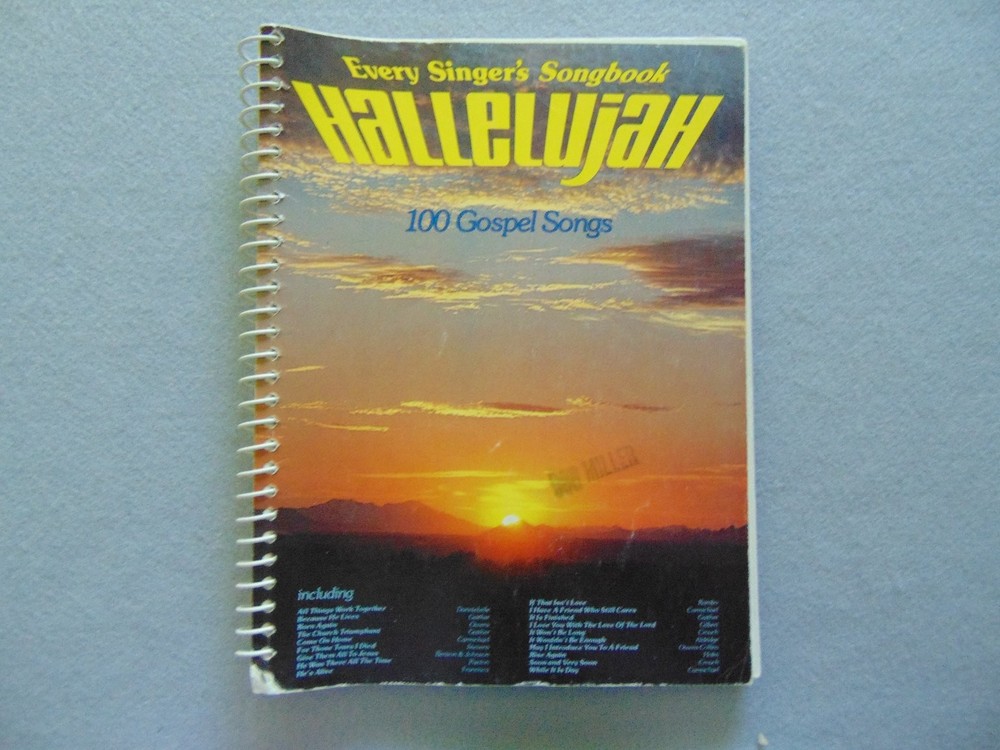 Hallelujah Every Singer&rsquo;s Songbook 100 Gospel Songs Lexicon Music P/V/G