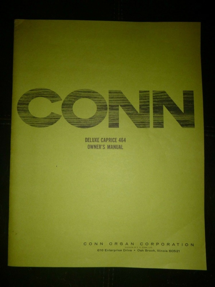 Genuine Conn Organ Owner&rsquo;s Manual for Model 464 Deluxe Caprice