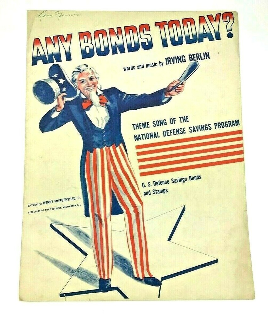 1941 Any Bonds Today Vintage Sheet Music Irving Berlin Uncle Sam Patriotic WW2