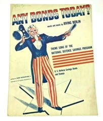 1941 Any Bonds Today Vintage Sheet Music Irving Berlin Uncle Sam Patriotic WW2