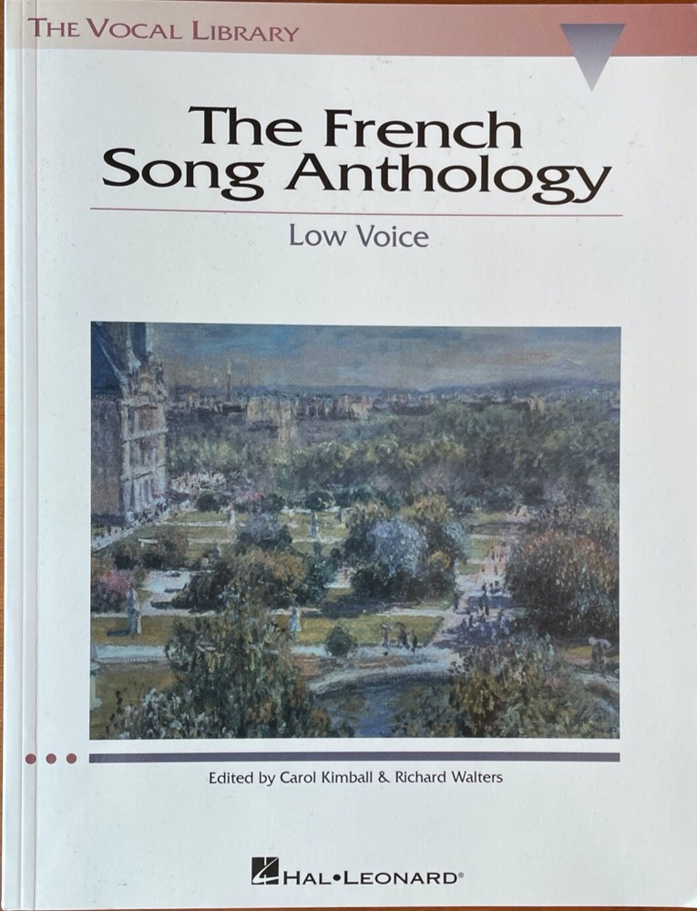 The French Song Anthology: The Vocal Library w/ Piano for Low Voice Music Book 