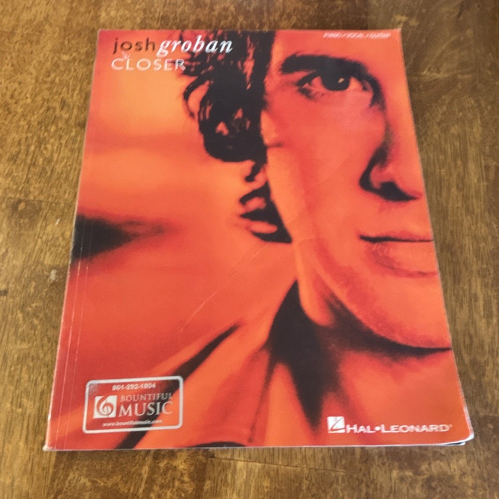 Hal Leonard Josh Groban Closer Sheet Music Piano Vocal Guitar Pop
