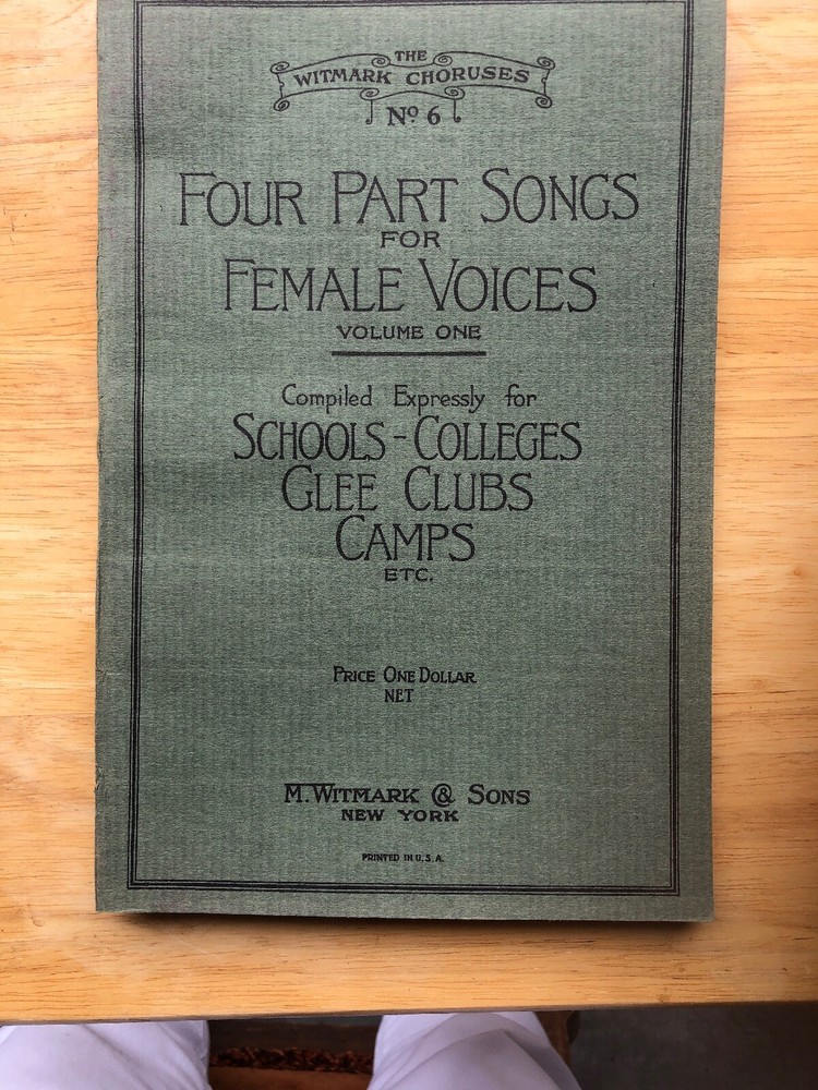 1926 SHEE MUSIC FOUR PART SONG FOR FEMALE VOICES VOLUME ONE M. WITMARK & SONS