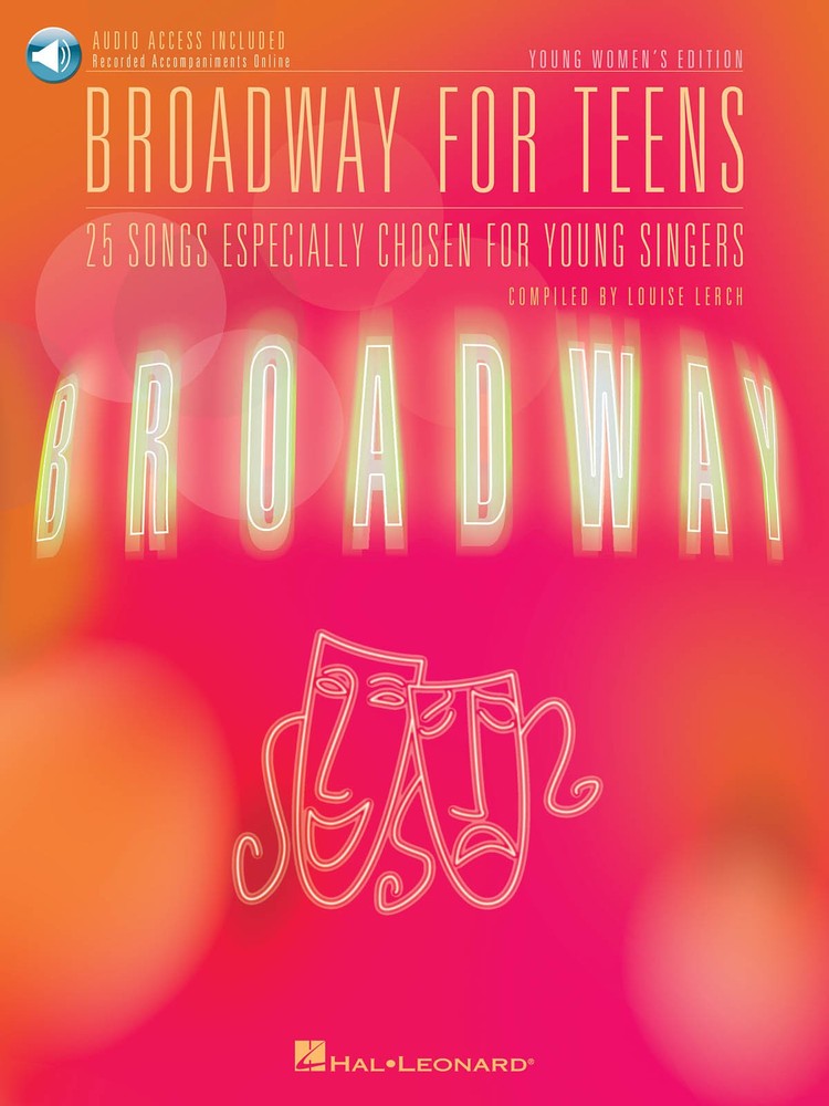Broadway for Teens Young Women Vocal Sheet Music 25 Songs Book Online Audio
