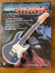 Shred Guitar – Complete System for Rock Improvisor Techniques Instruction Book