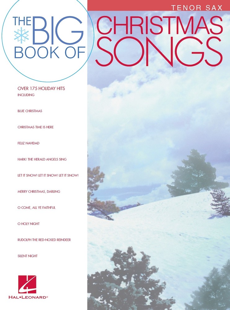 Big Book Christmas Songs Tenor Sax 174 Favorites Saxophone Sheet Music