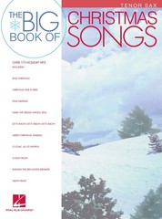 Big Book Christmas Songs Tenor Sax 174 Favorites Saxophone Sheet Music