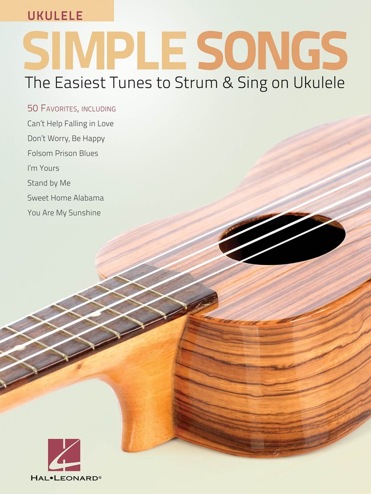 Simple Songs for Ukulele 50 Strum & Sing Easy Sheet Music Chords & Lyrics Book